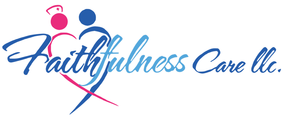 Faithfulness Care LLC